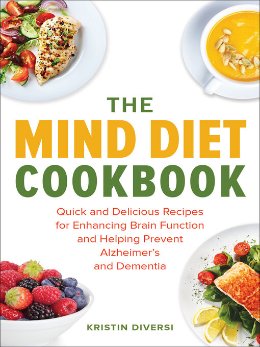 Title details for The MIND Diet Cookbook by Kristin Diversi - Available
